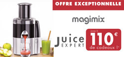 Offre pour Magimix Juice Expert 3